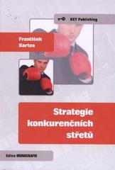 kniha Strategie konkurenčních střetů, Key Publishing 2011