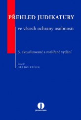 kniha Přehled judikatury ve věcech ochrany osobnosti, Wolters Kluwer 2016