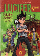 kniha Lucifer junior 2. - Pekelně dobrá parta, Vašut 2018