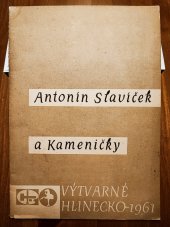 kniha Antonín Slavíček a Kameničky , Osvětová beseda s Národní galerií  1961