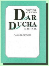 kniha Dar ducha III. a IV. díl přeložil Karel Weinfurter, Stanovum 1995