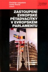 kniha Zastoupení evropské pětadvacítky v Evropském parlamentu, CEFRES 2005