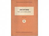 kniha Jachting Teorie a praxe závodního jachtingu, Sportovní a turistické nakladatelství 1964