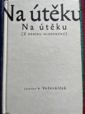 kniha Na útěku Z deníku hledaného, s.n. 1999