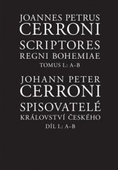 kniha Spisovatelé Království českého. Díl I.: A--B Scriptores Regni Bohemiae. Tomus I.: A-B, Filosofia 2016