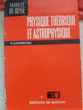 kniha Physique théorigue et astrophysique, Éditions de Moscou 1978