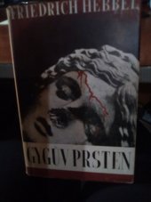 kniha Gygův prsten tragedie o pěti aktech, Vyšehrad 1942