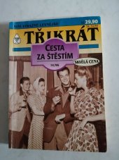 kniha Záhadná vychovatelka Třikrát cesta za štěsím, Ivo Železný 1995