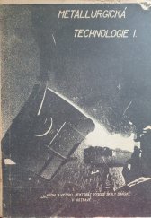 kniha Metallurgická technologie I., Vysoká škola báňská v Ostravě 1954