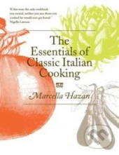 kniha The Essentials of Classic Italian Cooking, Boxtree 2011