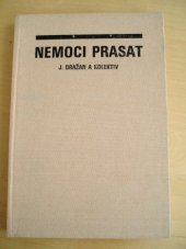 kniha Nemoci prasat učebnice pro vys. školu veter., SZN 1987