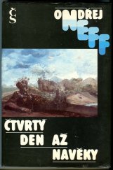 kniha Čtvrtý den až navěky [sbírka vědeckofantastických povídek], Československý spisovatel 1987