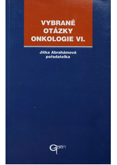 kniha Vybrané otázky onkologie VI., Galén 