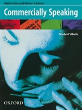 kniha Commercially Speaking students Book, Oxford 2000