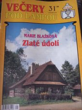 kniha Večery pod lampou  Zlaté údolí , Ivo Železný  1996