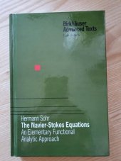 kniha The Navier-Stokes Equations An Elementary Functional Analytic Approach, Birkhäuser 2001