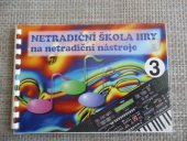 kniha Netradiční škola hry na netradiční nástroje 3, Moss 1996