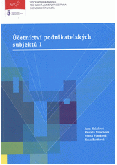 kniha Účetnictví podnikatelských subjektů I, VŠB-TU Ostrava 2012