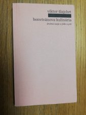 kniha Bonvivánova kulinária Drobné eseje o jídle a pití, Pulchra 2015