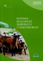 kniha Ekologické zemědělství v České republice ročenka 2009, Ministerstvo zemědělství České republiky 