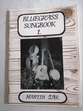 kniha Bluegrass Songbook 1., Tiskařské práce Skála 1994