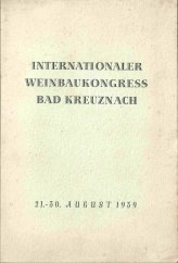 kniha Internatonaler Weinbaukongress Bad Kreuzbach 1939, Brüder Krause 1939