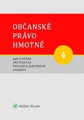 kniha Občanské právo hmotné 4. - Dědické právo, Wolters Kluwer 2019