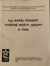 kniha Ovocné mošty, sirupy a vína, ČZS 1985