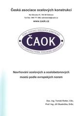 kniha Navrhování ocelových a ocelobetonových mostů podle evropských norem, Česká asociace ocelových konstrukcí 2010