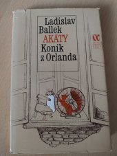 kniha Akáty Koník z Orlanda, Mladá fronta 1986