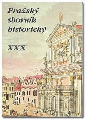 kniha Pražský sborník historický XXX, KLP - Koniasch Latin Press 1998