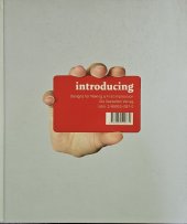 kniha Introducing  Designs for Making a First Impression, Die Gestalten Verlag 2005