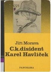 kniha C. k. disident Karel Havlíček, Panorama 1991