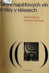 kniha Šíření napěťových vln a rázy v tělesech, Academia 1972