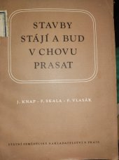 kniha Stavby stájí a bud v chovu prasat, SZN 1956