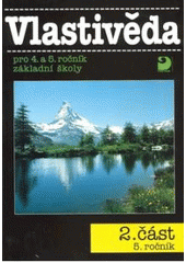 kniha Vlastivěda pro 4. a 5. ročník základní školy., Fortuna 1998