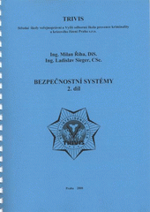 kniha Bezpečnostní systémy, Námořní akademie České republiky 2007