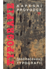 kniha Kapesní průvodce (počítačovou) typografií, Labyrint 1995