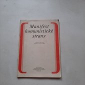 kniha Manifest komunistické strany Pomocná kniha k občanské nauce na školách 2. cyklu, SPN 1979