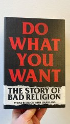 kniha Do what you want Story of Bad Religion, Hachette 2020