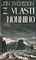 kniha Z vlasti Nonniho črty a příhody, Vyšehrad 1935
