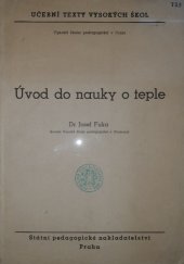 kniha Úvod do nauky o teple [určeno] pro posluchače dálkového studia, SPN 1953