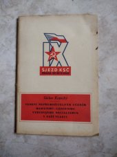 kniha Vedení nepřemožitelným učením marxismu-leninismu vybudujeme socialismus v naší vlasti referát na IX. řád. sjezdu Komunistické strany Československa v Praze dne 28. května 1949, Ústřední výbor KSČ 1949