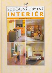kniha Současný obytný interiér Moderní bydlení, Jaga group 2001