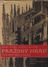 kniha Pražský hrad Výtvarné dílo staletí v obrazech Josefa Sudka, Sfinx 1945