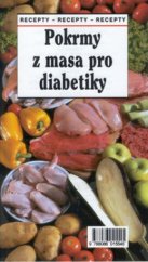 kniha Pokrmy z masa pro diabetiky recepty, Sdružení MAC 1999