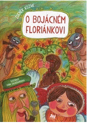 kniha O bojácném Floriánkovi, Barrister & Principal 2012