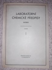 kniha Laboratorní chemické předpisy 1. sv. Sborník., Přírodovědecké vydavatelství 1952