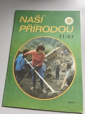 kniha Naši přírodou 11/87 Český svaz ochránců přírody , Český svaz ochránců přírody 1987