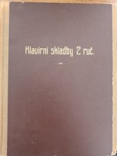 kniha Klavírní skladby 2 ruč. (Noty), C. F. Peters 1925